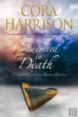 Bertrand.pt - Condemned To Death: A Burren Mystery Set In Sixteenth-Century Ireland