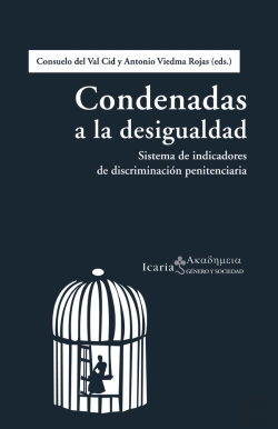 Bertrand.pt - Condenadas A La Desigualdad