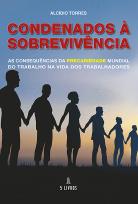 Condenados à Sobrevivência