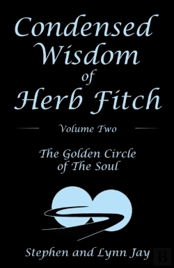 Bertrand.pt - Condensed Wisdom Of Herb Fitch Volume Two