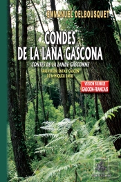 Condes De La Lana Gascona ; Contes De La Lande Gasconne