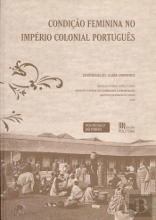 Condição Feminina no Império Colonial Português