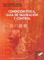 Condicion Fisica, Guia De Valoracion Y Control