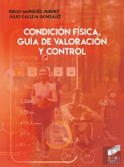 Condicion Fisica, Guia De Valoracion Y Control