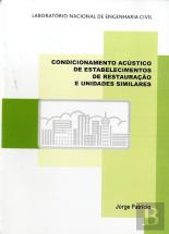 Condicionamento Acústico de Estabelecimentos de Restauração e Unidades Similares
