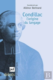 Condillac ; L'Origine Du Langage