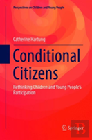 Conditional Citizens
