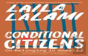 Conditional Citizens