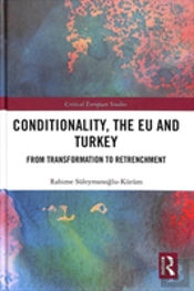 Conditionality, The Eu And Turkey