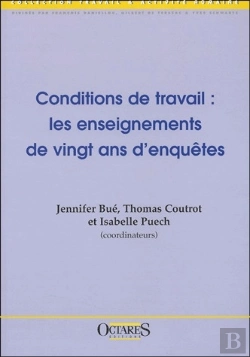 Bertrand.pt - Conditions De Travail : Les Enseignements De Vingt Ans D'Enquêtes