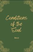 Conditions Of The Soul