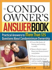 Condo Owner'S Answer Book
