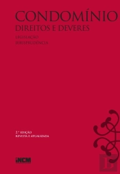 Condomínio - Direitos E Deveres - 2.ª Edição Revista E Atualizada