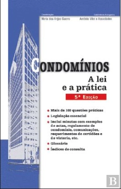 Bertrand.pt - Condomínios - A Lei e a Prática