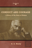Conduct And Courage