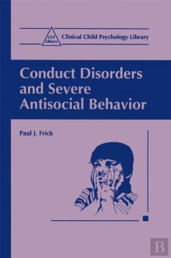 Bertrand.pt - Conduct Disorders And Severe Antisocial Behavior