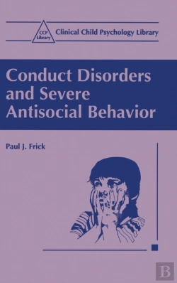 Bertrand.pt - Conduct Disorders And Severe Antisocial Behaviour