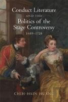 Conduct Literature And The Politics Of The Stage Controversy