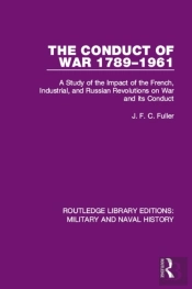 Conduct Of War 1789-1961
