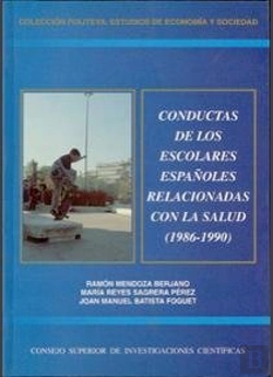 Bertrand.pt - Conductas De Los Escolares Españoles Relacionadas Con La Salud (1986-1990)