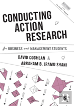 Conducting Action Research For Business And Management Students