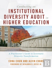 Conducting An Institutional Diversity Audit In Higher Education