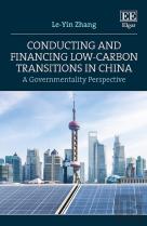 Conducting And Financing Low-Carbon Transitions - A Governmentality Perspective