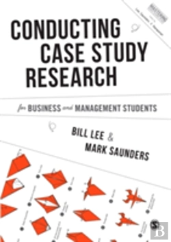 Bertrand.pt - Conducting Case Study Research For Business And Management Students