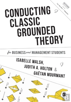 Bertrand.pt - Conducting Classic Grounded Theory For Business And Management Students
