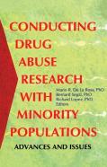 Conducting Drug Abuse Research With Minority Populations
