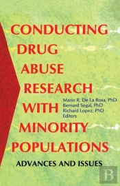 Conducting Drug Abuse Research With Minority Populations