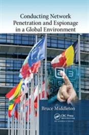 Conducting Network Penetration And Espionage In A Global Environment