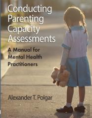 Conducting Parenting Capacity Assessments