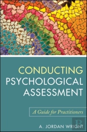 Conducting Psychological Assessment