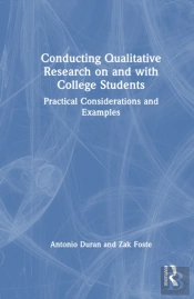 Conducting Qualitative Research On And With College Students