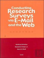 Conducting Research Surveys Via E-Mail And The Web