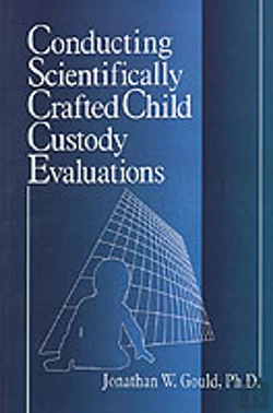 Bertrand.pt - Conducting Scientifically Crafted Child Custody Evaluations
