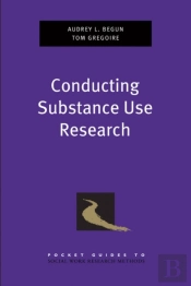 Conducting Substance Use Research