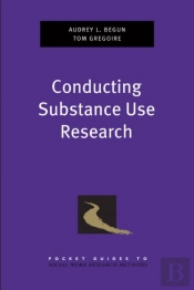 Conducting Substance Use Research