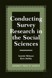 Conducting Survey Research In The Social Sciences