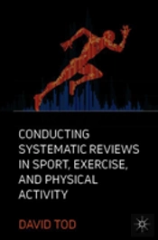 Conducting Systematic Reviews In Sport, Exercise, And Physical Activity