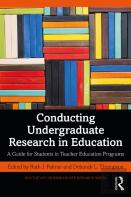 Conducting Undergraduate Research In Education