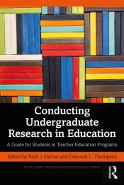Conducting Undergraduate Research In Education