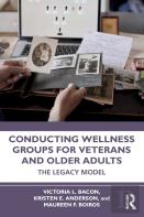 Conducting Wellness Groups For Veterans And Older Adults