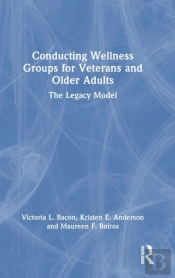 Conducting Wellness Groups For Veterans And Older Adults