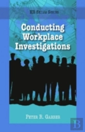 Conducting Workplace Investigations
