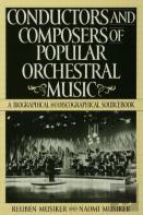 Conductors And Composers Of Popular Orchestral Music