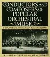 Conductors And Composers Of Popular Orchestral Music