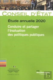Conduire Et Partager L'Evaluation Des Politiques Publiques