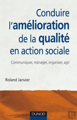 Bertrand.pt - Conduire L'Amélioration De La Qualité En Action Sociale